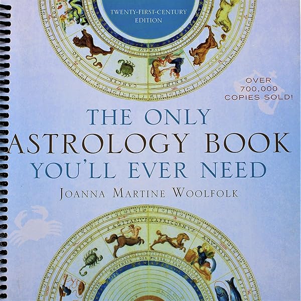 Discover Your Astrological Path with The Only Astrology Book Youll Ever Need