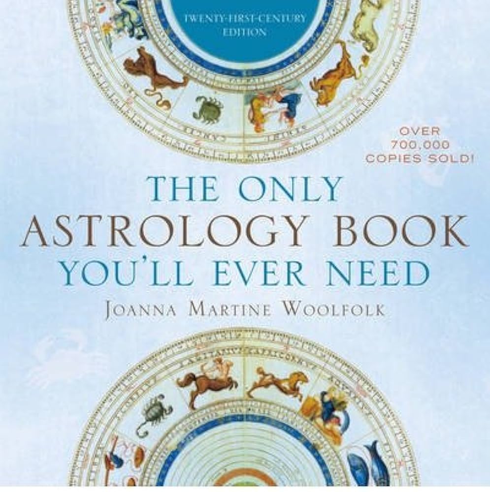 Discover Your Astrological Path with The Only Astrology Book Youll Ever Need