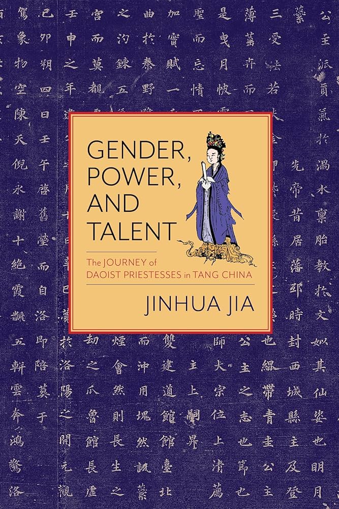 The Role of Taoist Priestesses in Tang Dynasty: Power, Gender, and Religion