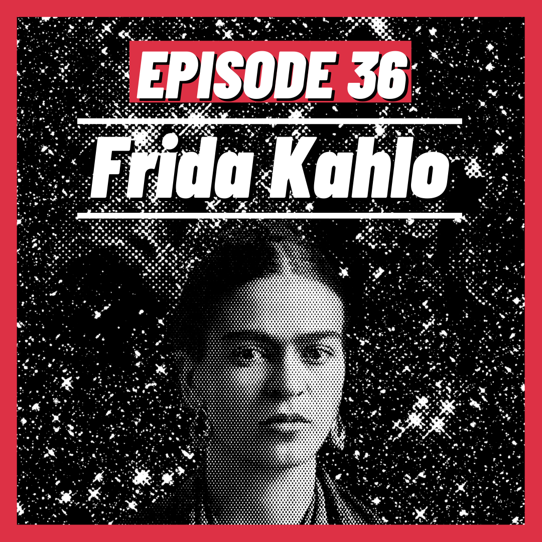 frida kahlo's astrology podcast episode